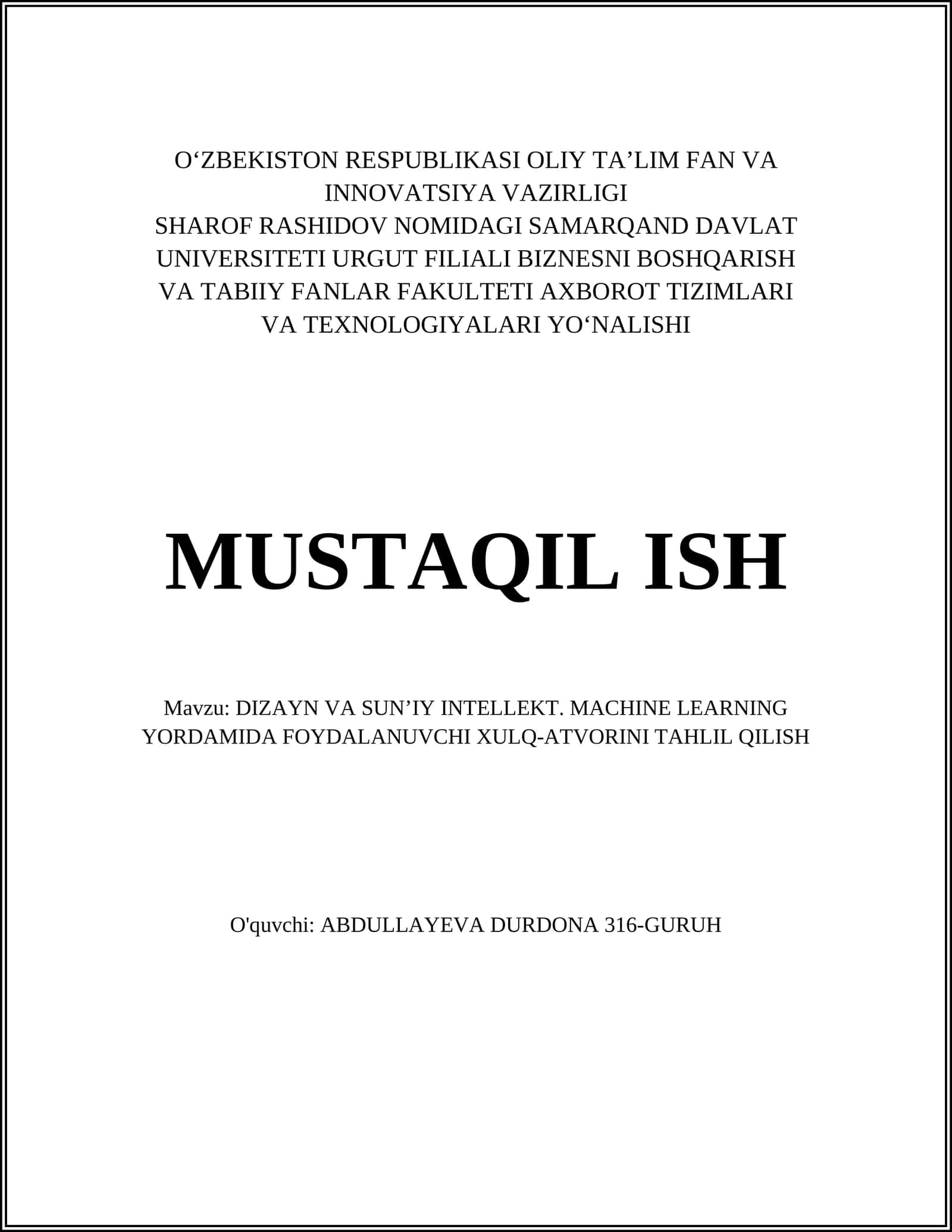 DIZAYN VA SUNʼIY INTELLEKT. MACHINE LEARNING YORDAMIDA FOYDALANUVCHI XULQ-ATVORINI TAHLIL QILISH 1