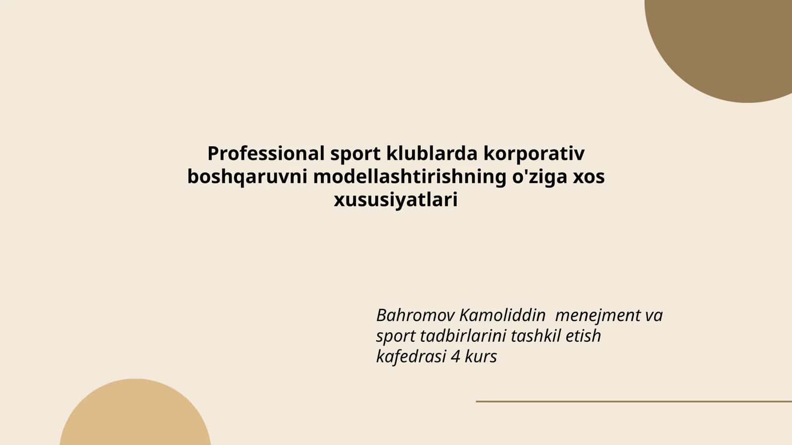 Professional sport klublarda korporativ boshqaruvni modellashtirishning o'ziga xos xususiyatlari 1
