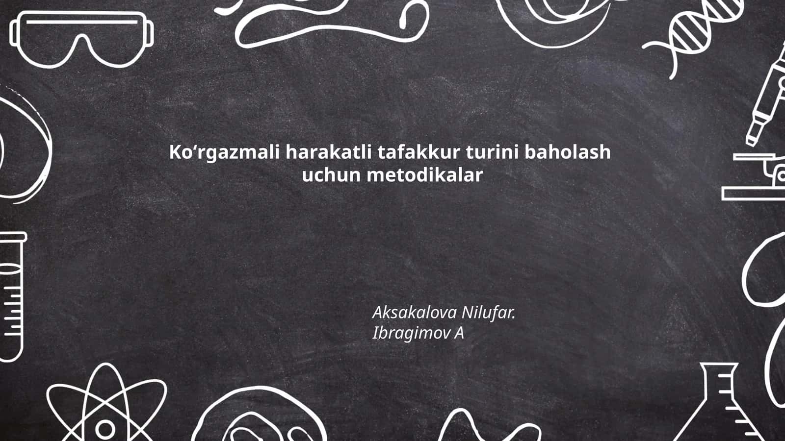 Koʻrgazmali harakatli tafakkur turini baholash uchun metodikalar 1