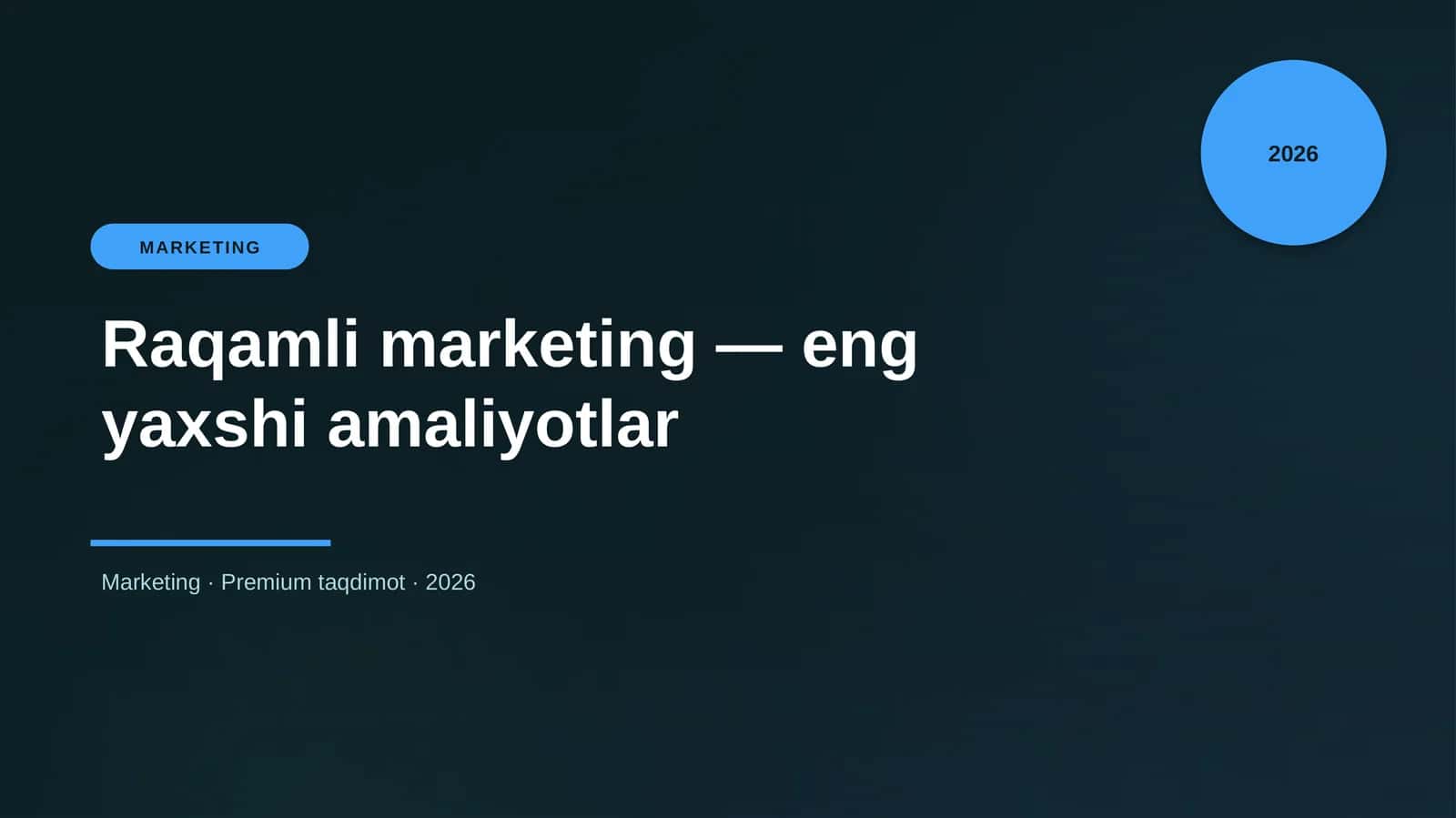 Raqamli marketing — eng yaxshi amaliyotlar 1