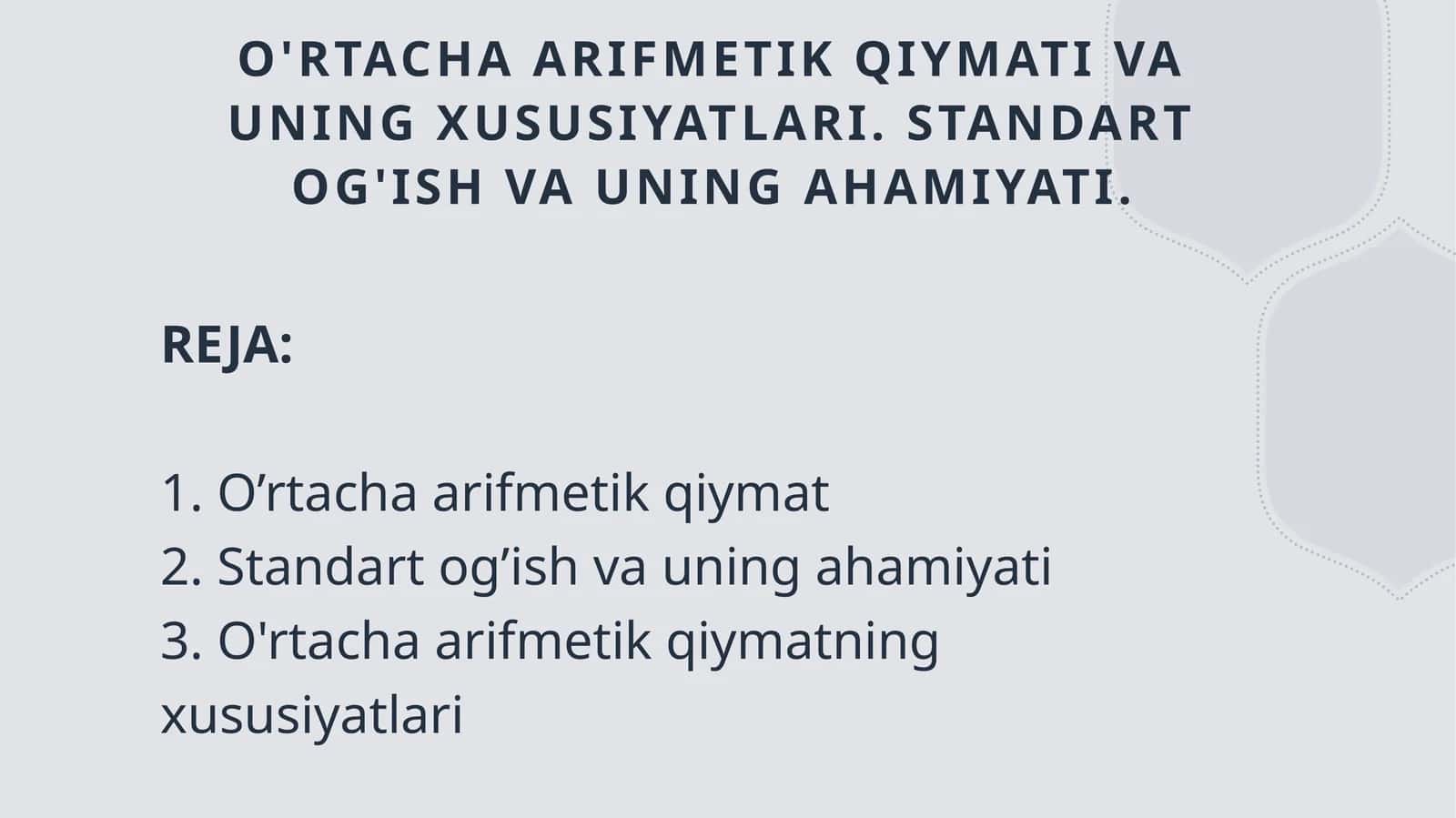 Oʻrtacha arifmetik qiymat uning xossalari 1
