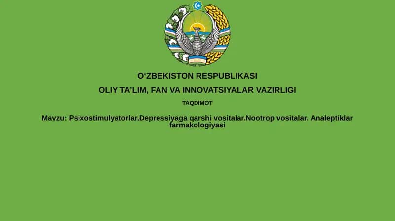 Psixostimulyatorlar, Antidepressantlar, Nootrop dorilar va Analeptiklar 1