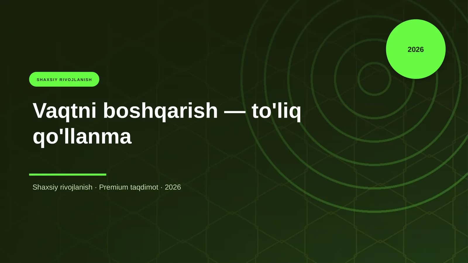 Vaqtni boshqarish — to'liq qo'llanma 1
