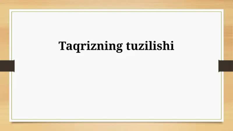 Taqrizning tuzilishi 1