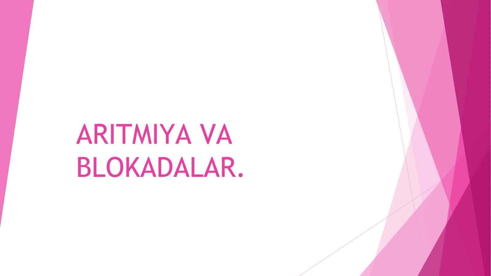 ARITMIYAVABLOKADALAR 1