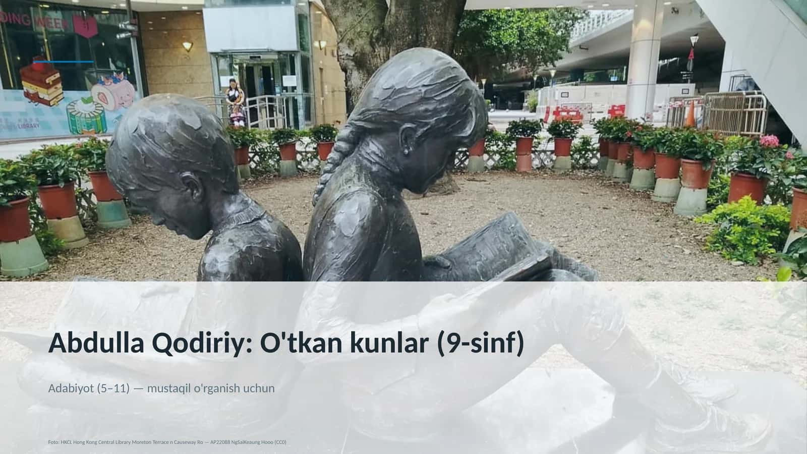 Abdulla Qodiriy: O'tkan kunlar (9-sinf) 1