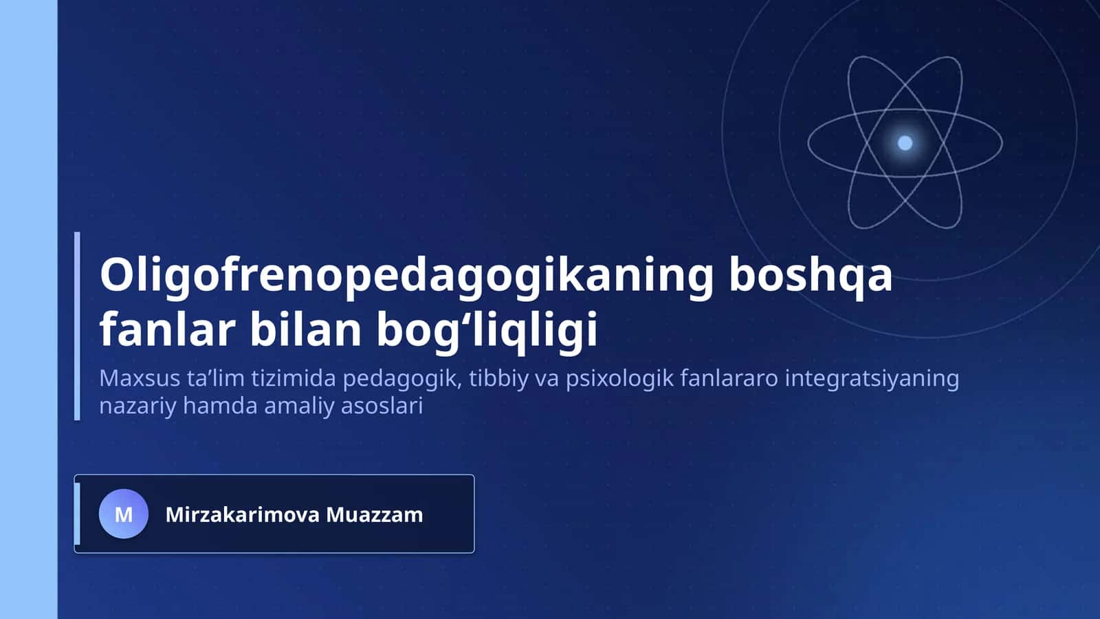Oligofrenopedagogikaning boshqa fanlar bilan bogʻliqligi 1