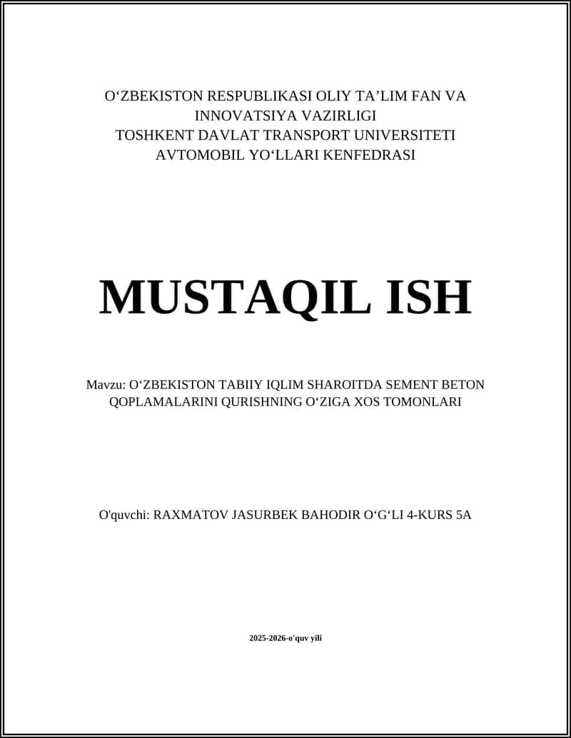OʻZBEKISTON TABIIY IQLIM SHAROITDA SEMENT BETON QOPLAMALARINI QURISHNING OʻZIGA XOS TOMONLARI 1
