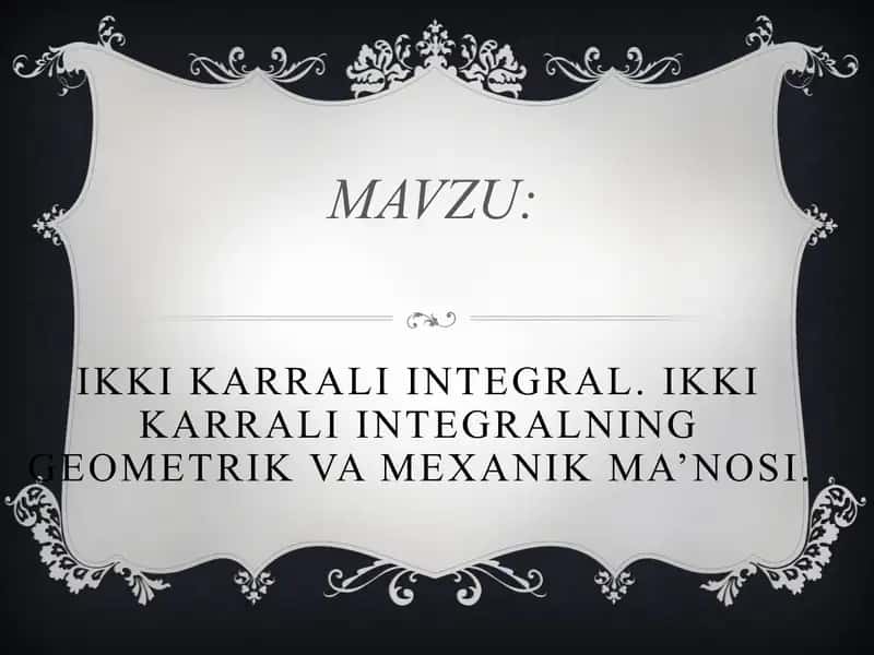 Ikki karrali integral 1