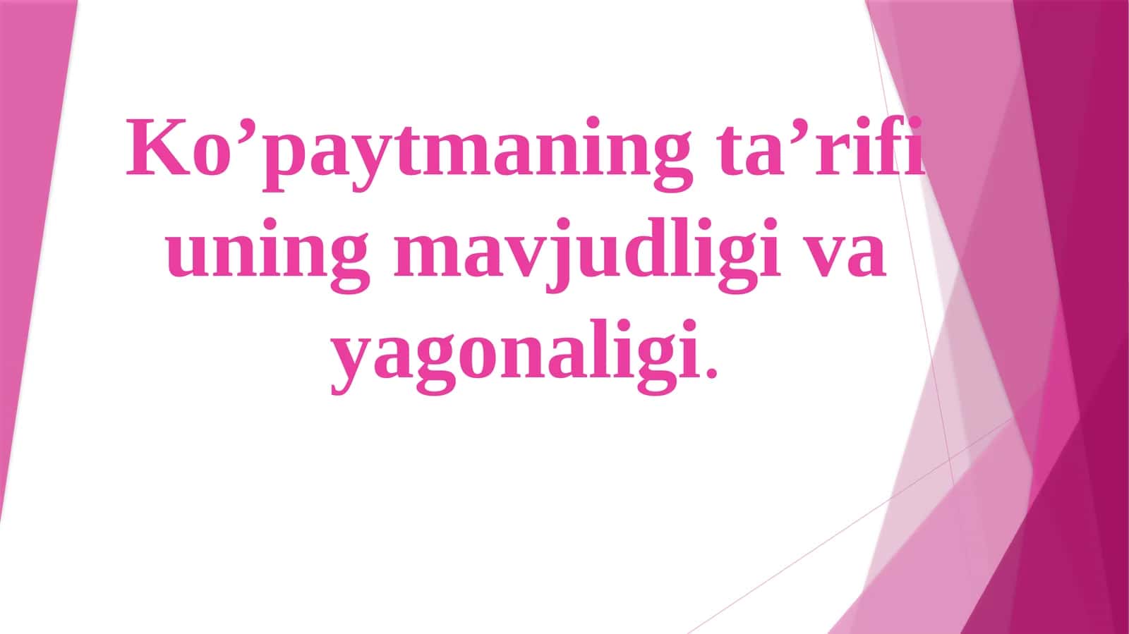 Ko'paytma (Multiplication) 1