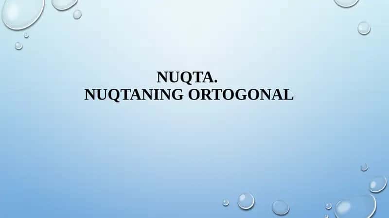 Ortogonal proyeksiyalash 1