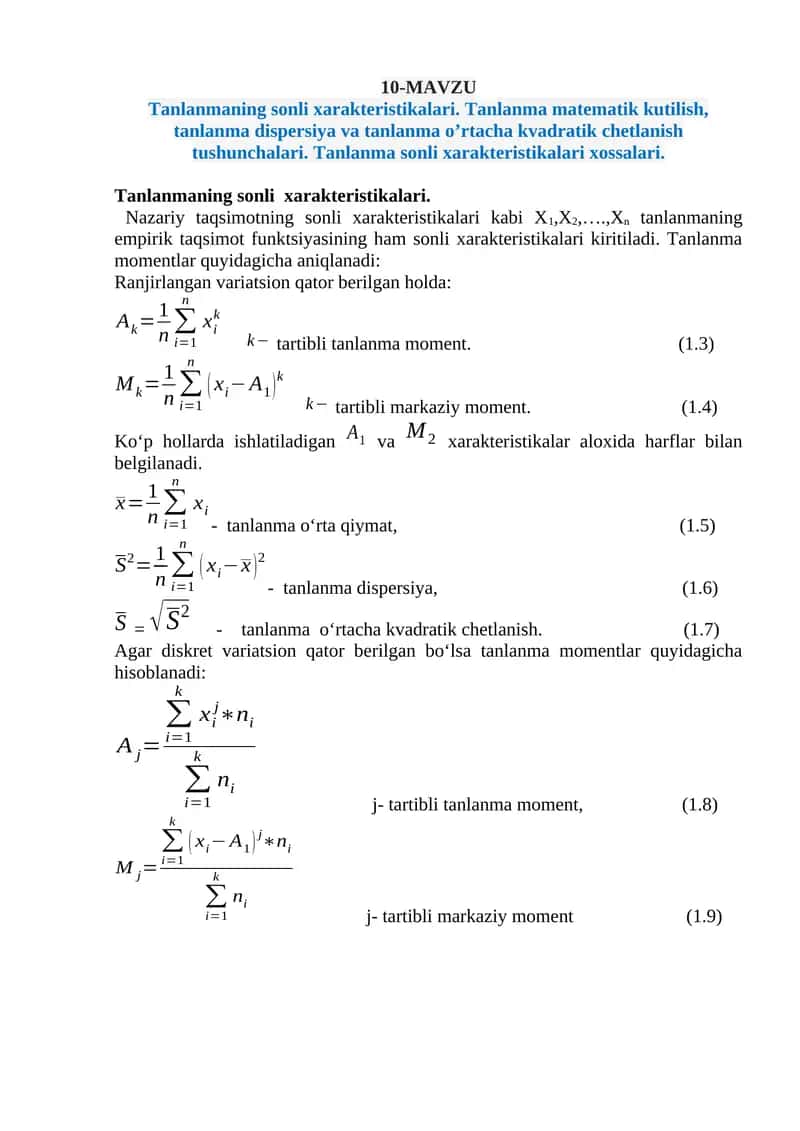 Tanlanmaning sonli xarakteristikalari. Tanlanma matematik kutilish, tanlanma dispersiya va tanlanma o’rtacha kvadratik chetlanish tushunchalari. Tanlanma sonli xarakteristikalari xossalari 1