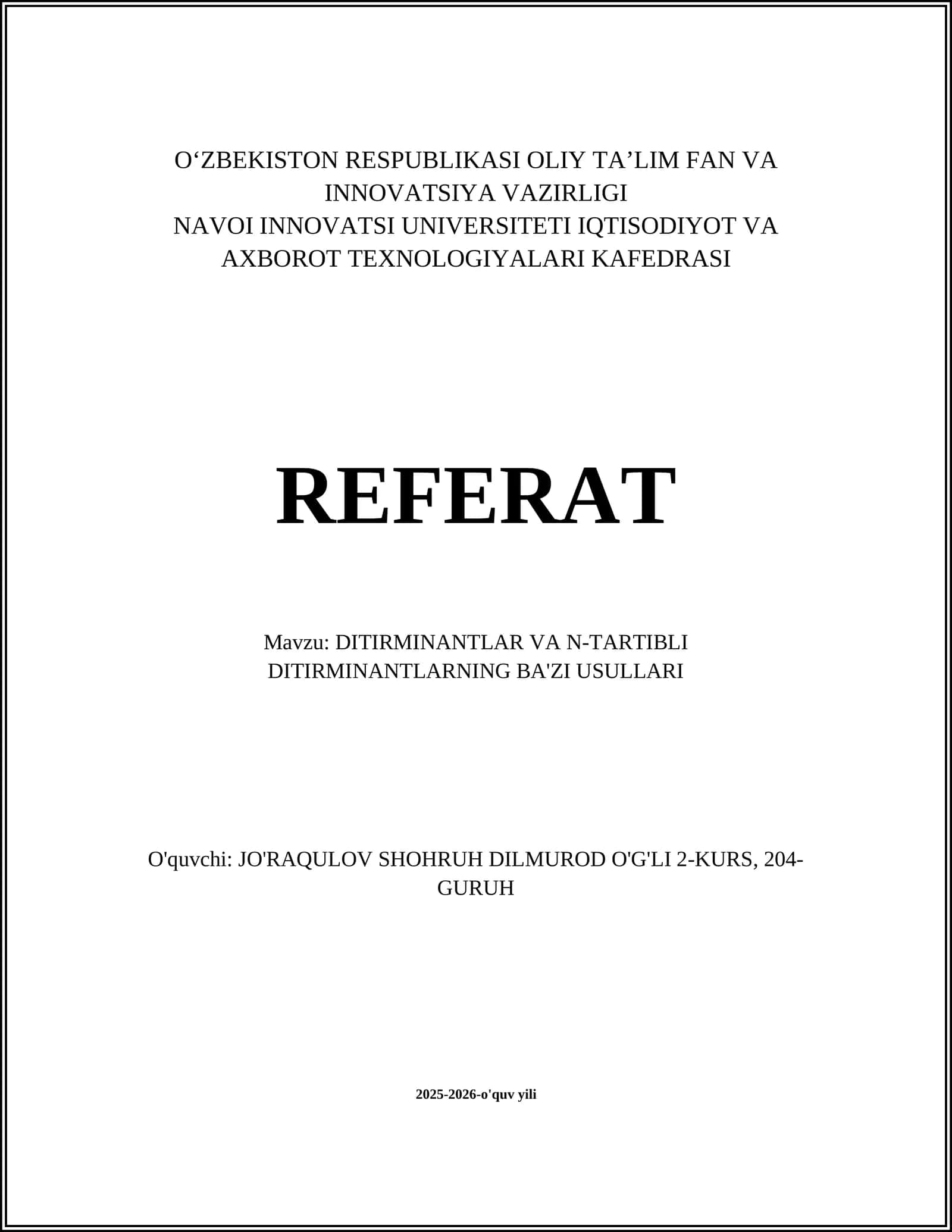 DITIRMINANTLAR VA N-TARTIBLI DITIRMINANTLARNING BA'ZI USULLARI 1