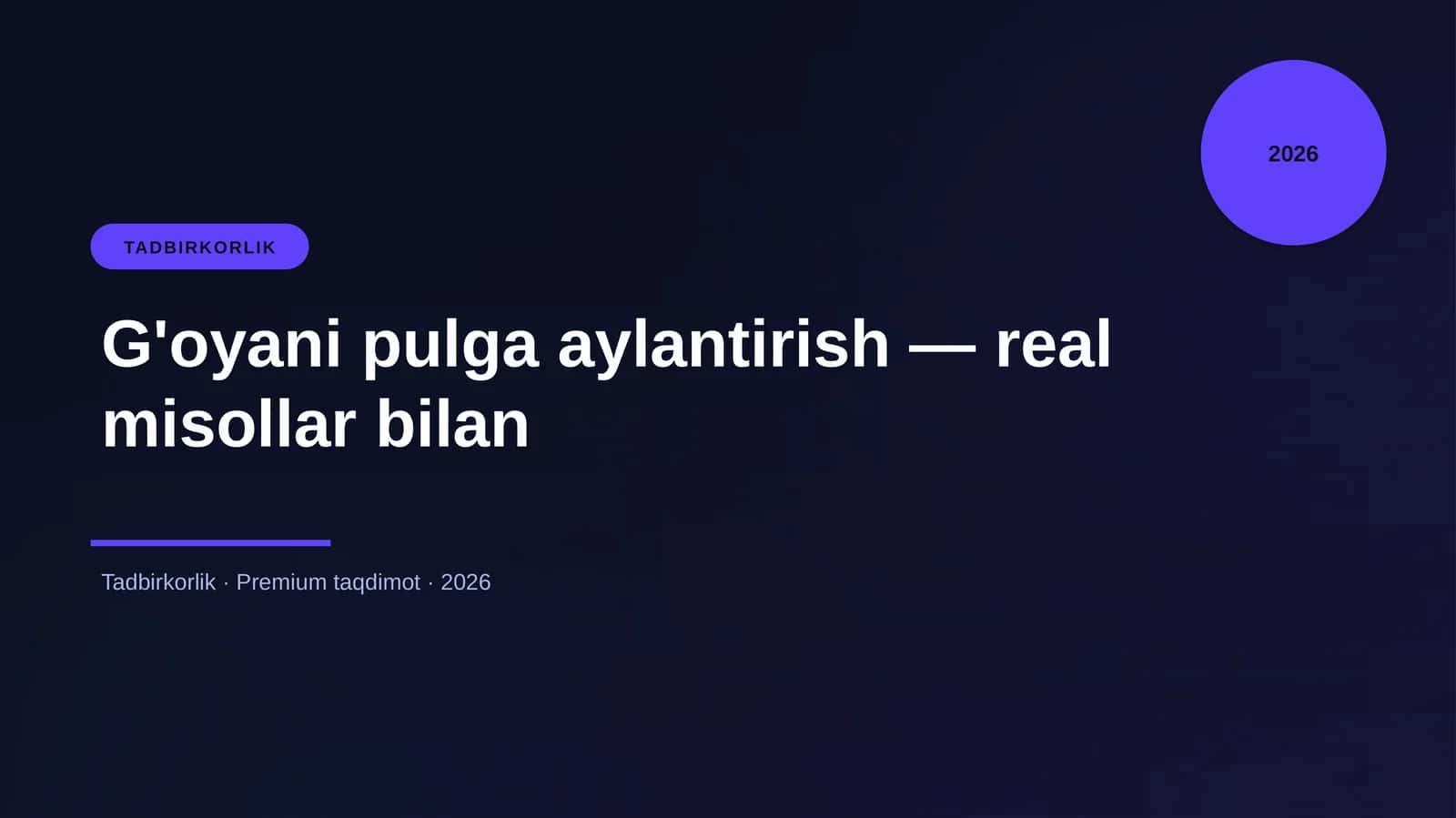 G'oyani pulga aylantirish — real misollar bilan 1