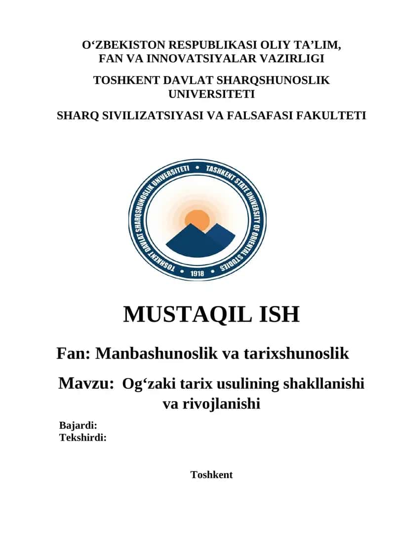 Og‘zaki tarix usulining shakllanishi va rivojlanishi 1