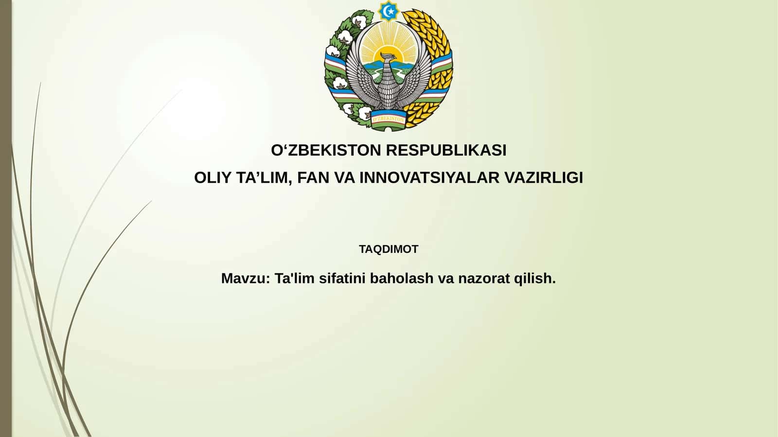 Ta'lim sifatini baholash va nazorat qilish 1
