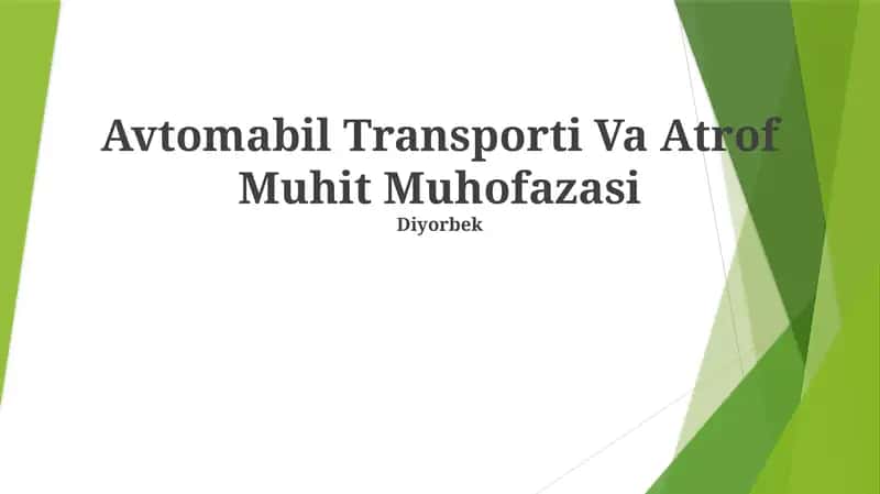 Avtomabil Transporti Va Atrof Muhit Muhofazasi 1