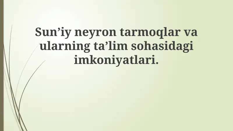 Sun'iy neyron tarmoqlari: Asoslar va Arxitekturalar 1