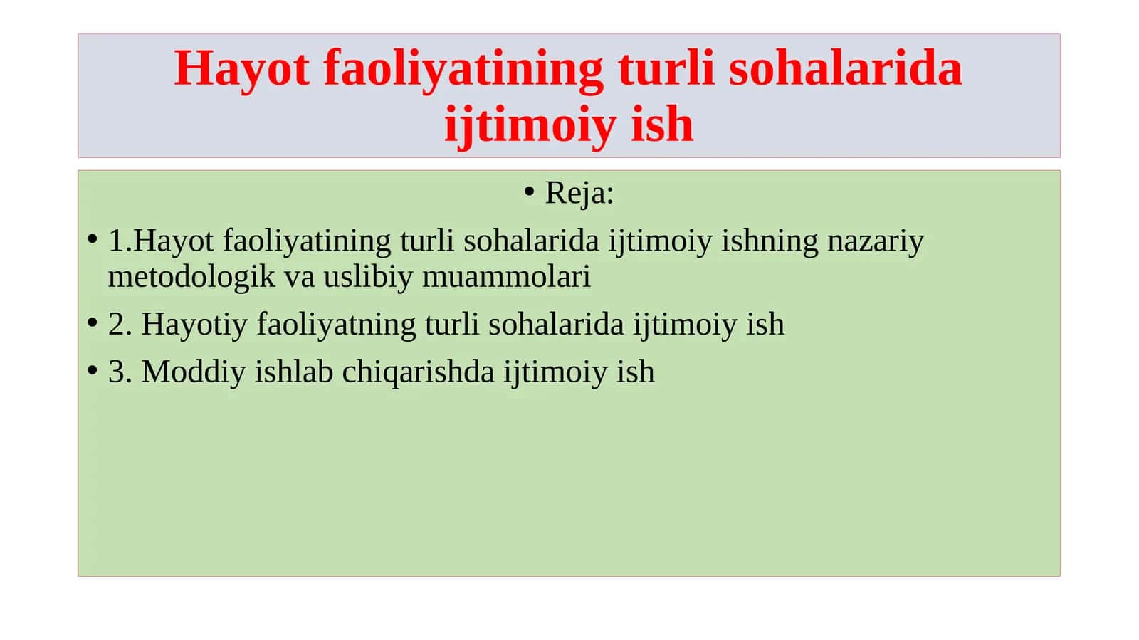 Hayotfaoliyatining turlisohalaridaijtimoiyish 1