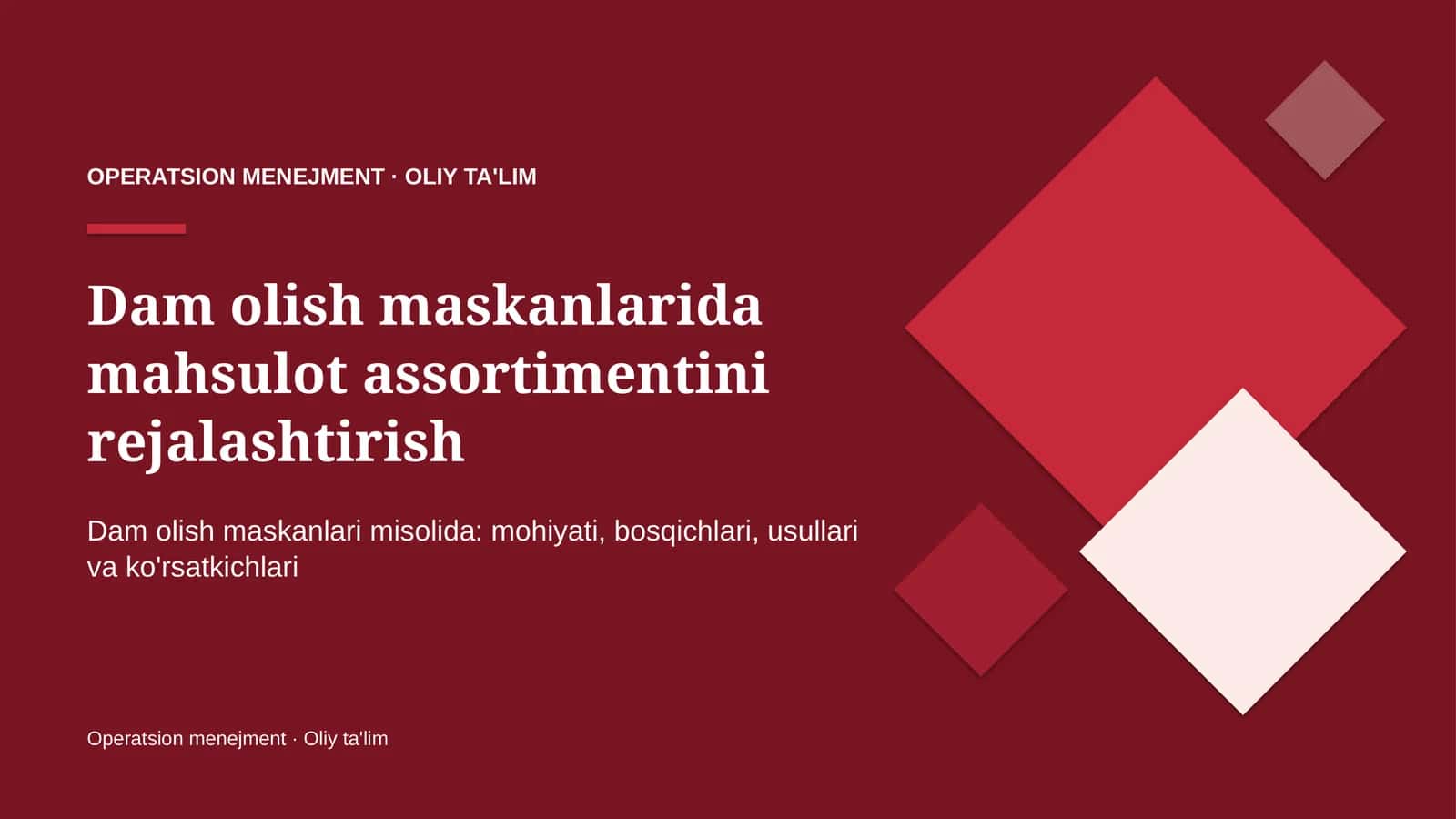 dam olish maskanlarida mahsulot assortimentini rejalashtirish 1564 1