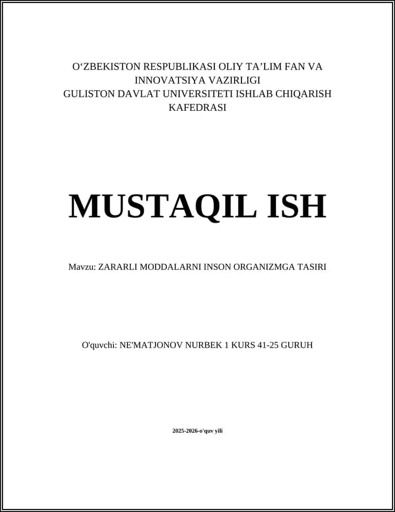 ZARARLI MODDALARNI INSON ORGANIZMGA TASIRI 1