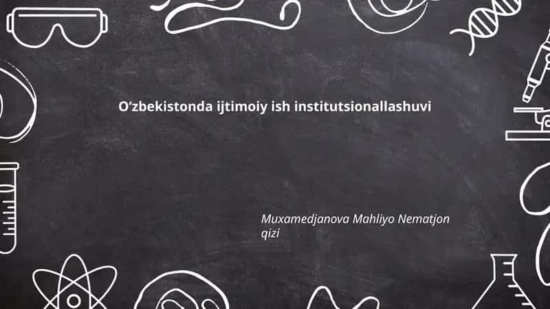 Oʻzbekistonda Ijtimoiy Ish Institutsionallashuvi 1