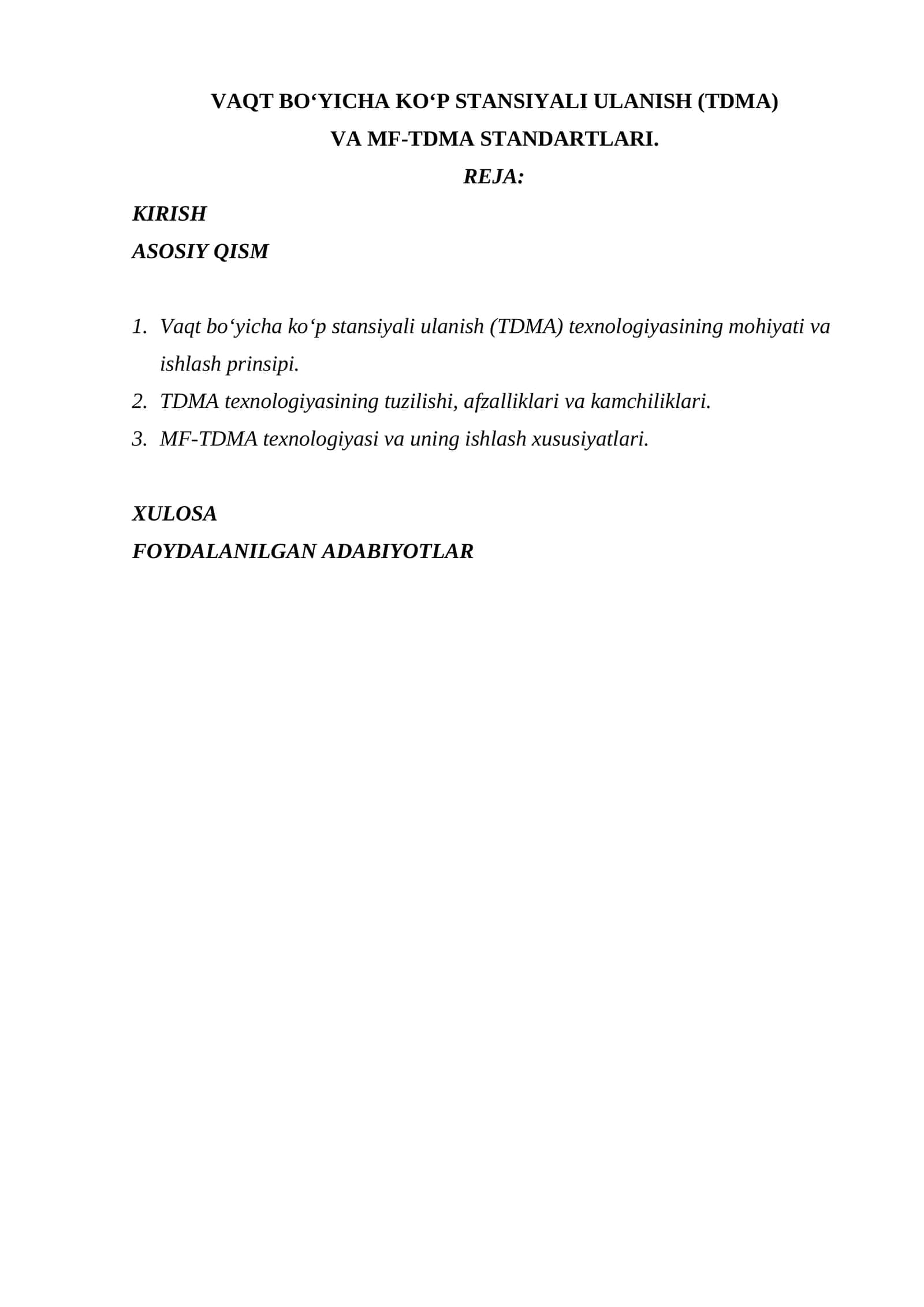 VAQT BO‘YICHA KO‘P STANSIYALI ULANISH (TDMA) VA MF-TDMA STANDARTLARI. 1