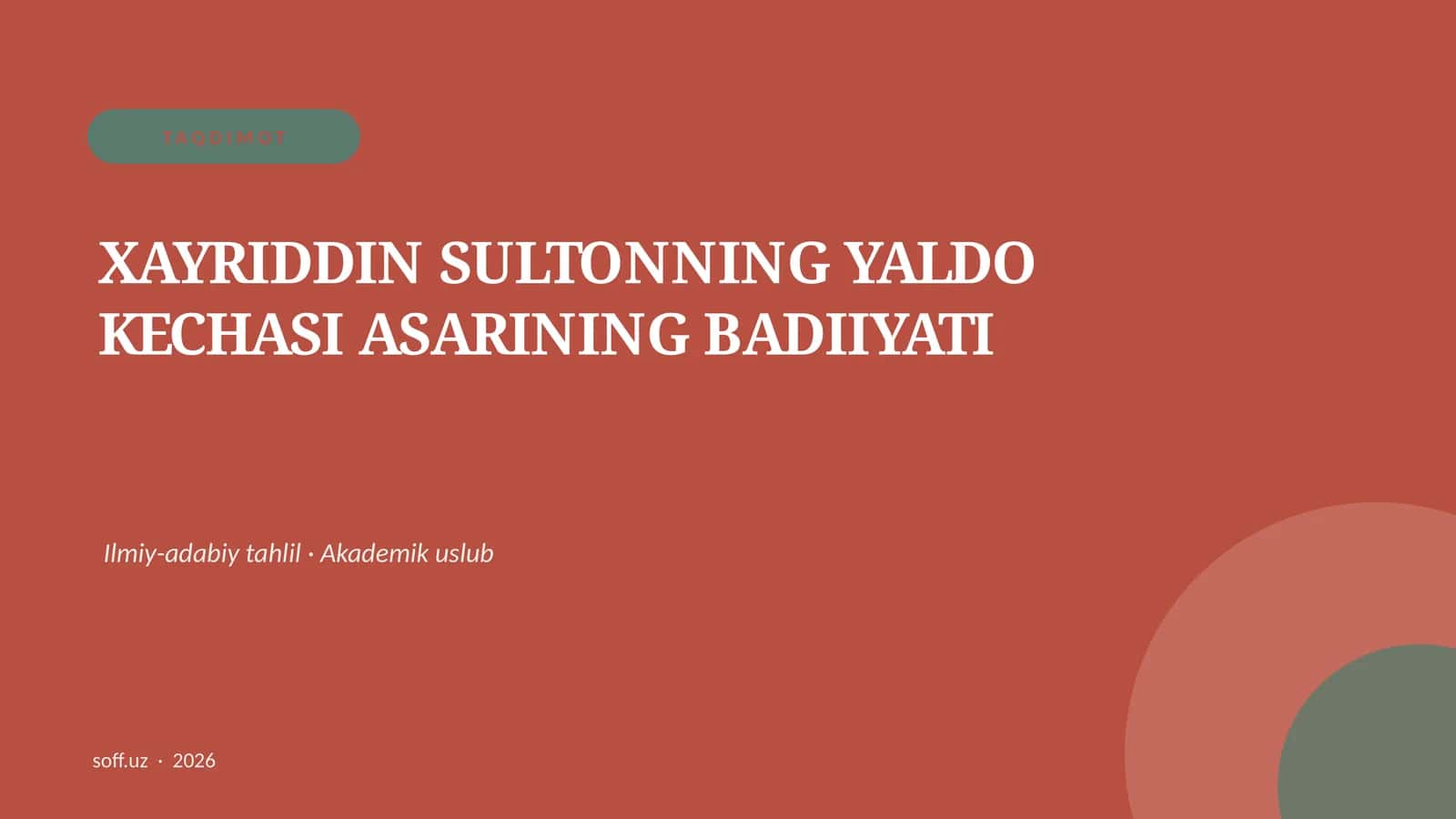 XAYRIDDIN SULTONNING YALDO KECHASI ASARINING BADIIYATI 1