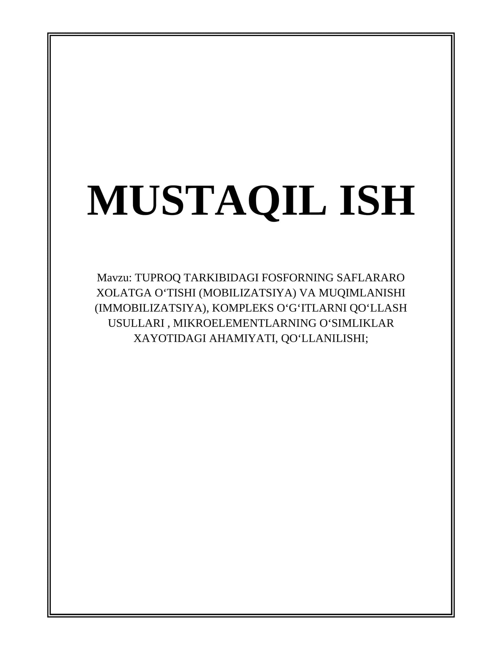 Tuproq Tarkibidagi Fosforning Saflararo Xolatga O'tishi va Muqimlanishi 1