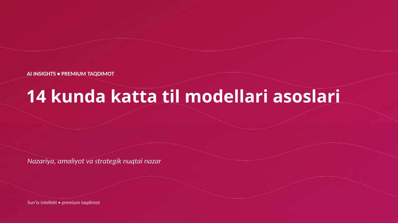 AI INSIGHTS • PREMIUM TAQDIMOT 1