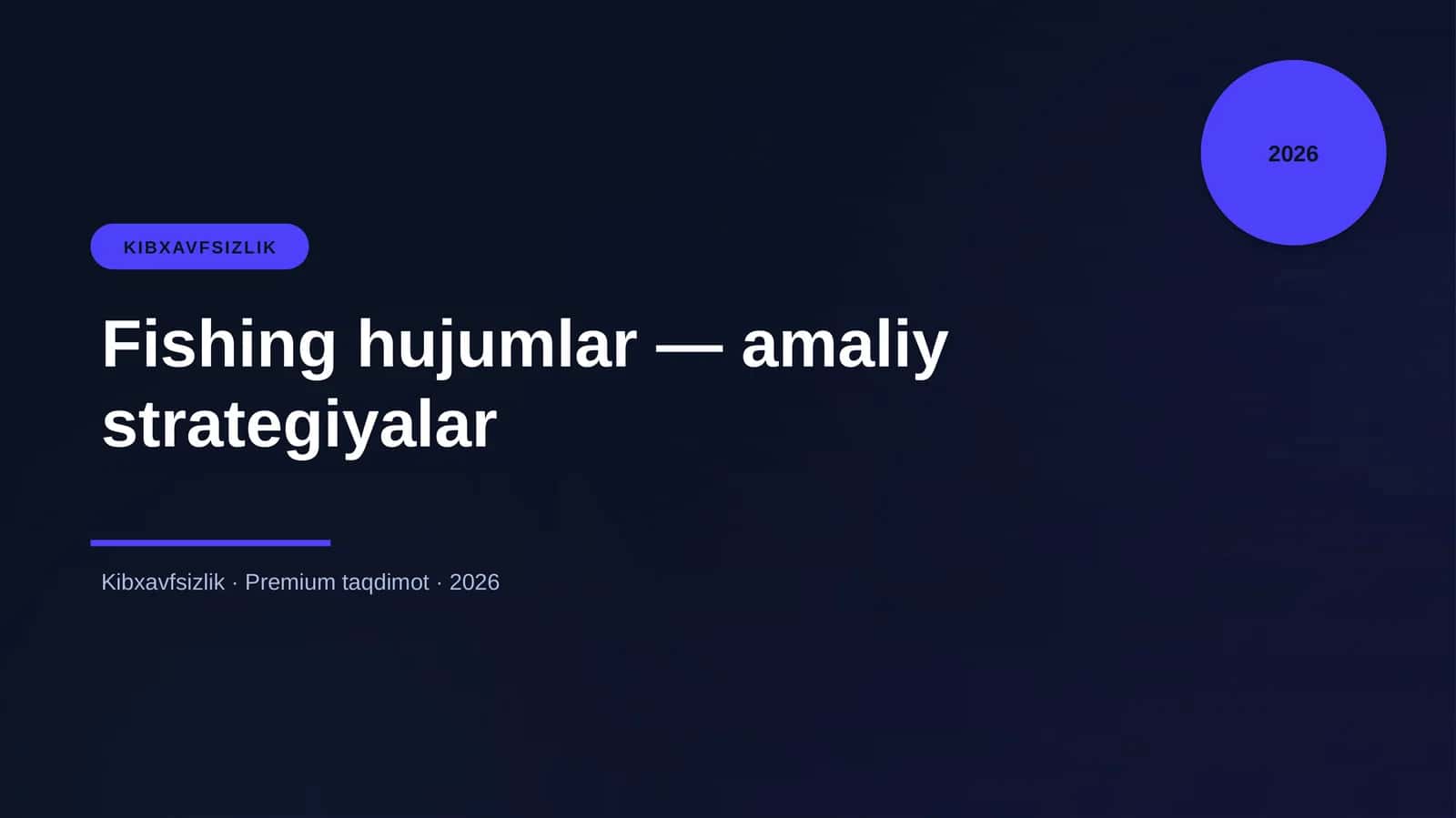 Fishing hujumlar — amaliy strategiyalar 1