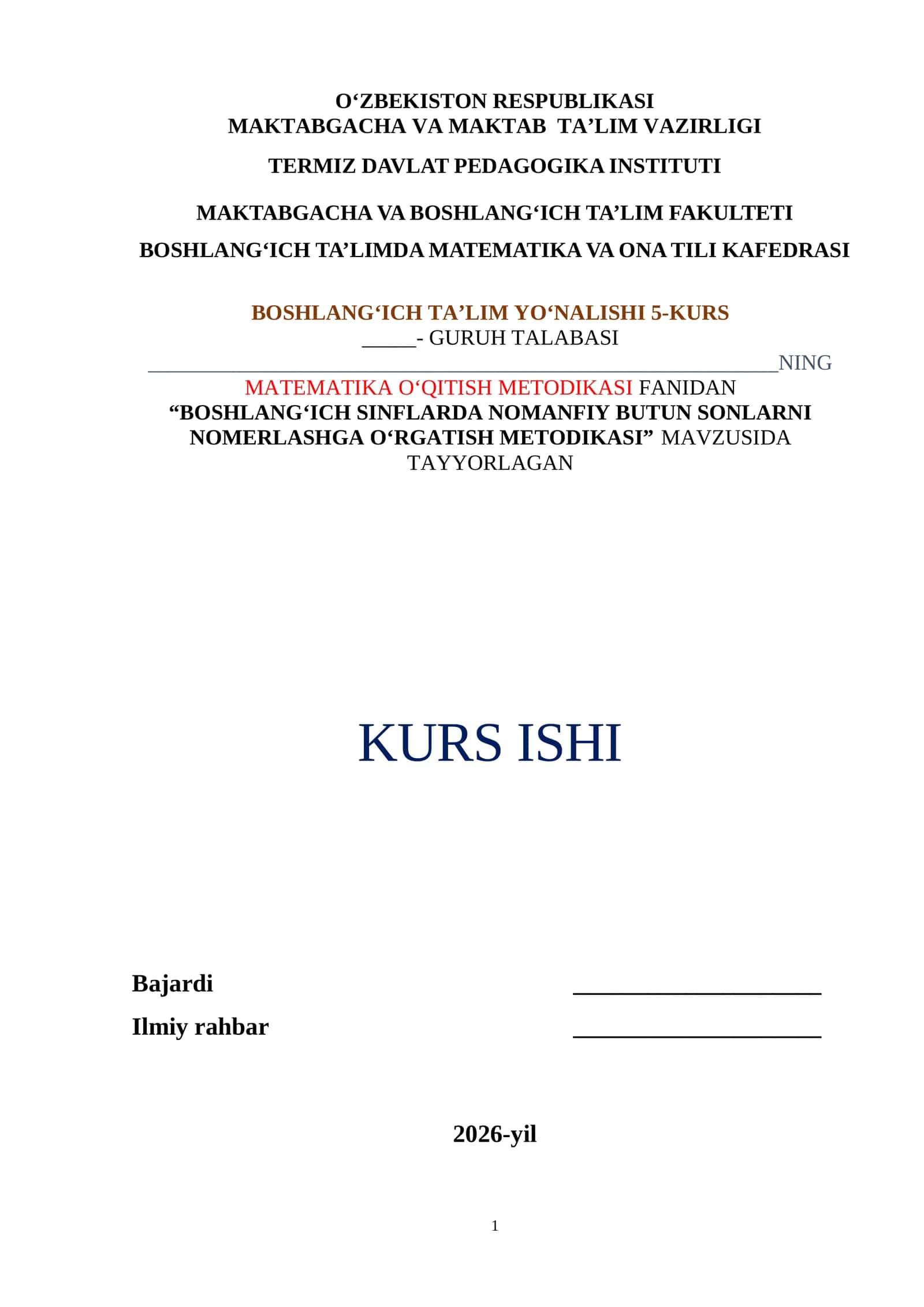 “BOSHLANG‘ICH SINFLARDA NOMANFIY BUTUN SONLARNI NOMERLASHGA O‘RGATISH METODIKASI” 1