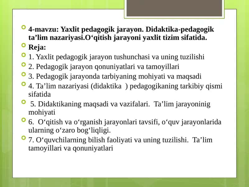 Yaxlit pedagogik jarayon 1