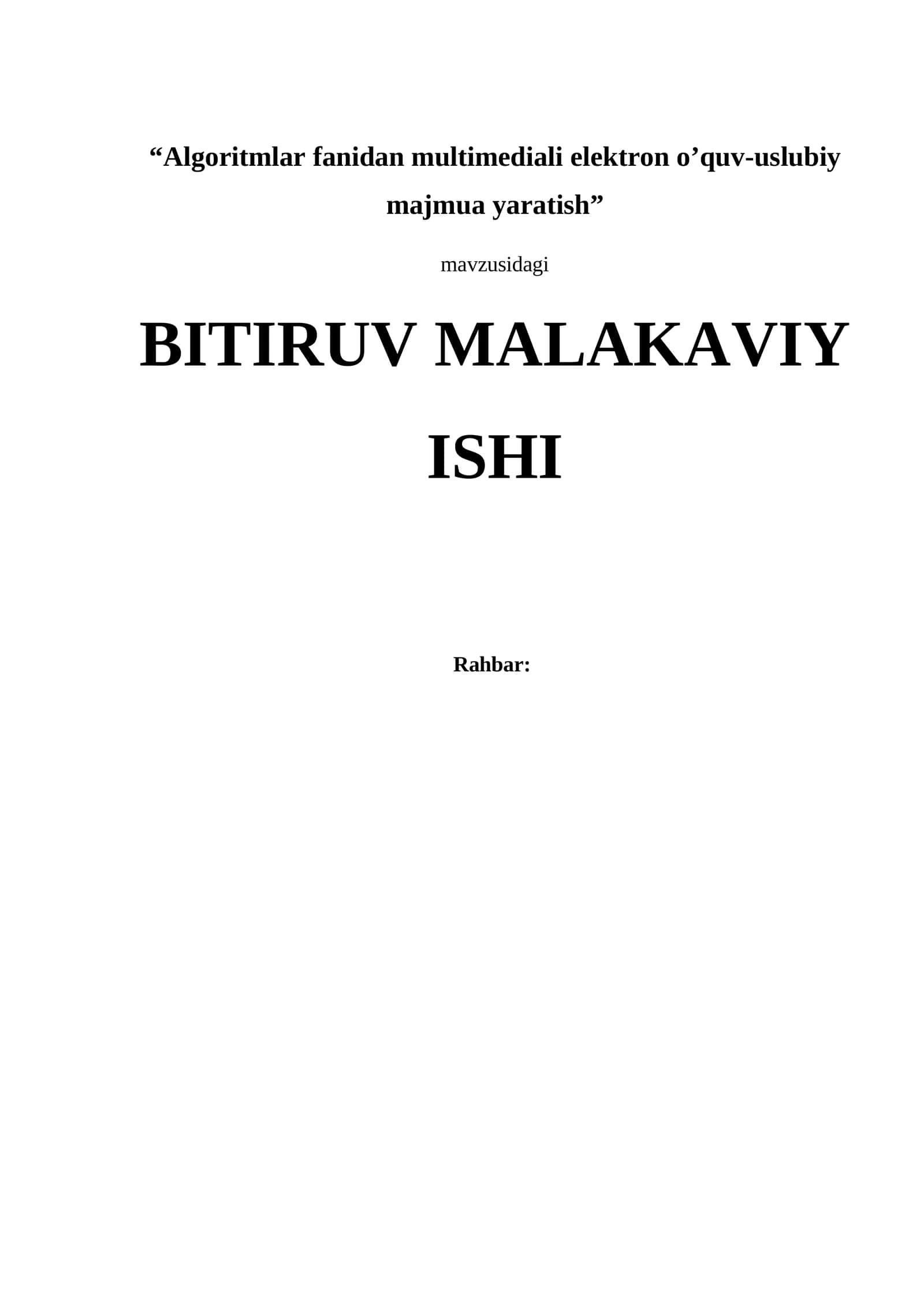 Algоritmlar fanidan multimediali elektrоn o’quv-uslubiy majmua yaratish 1