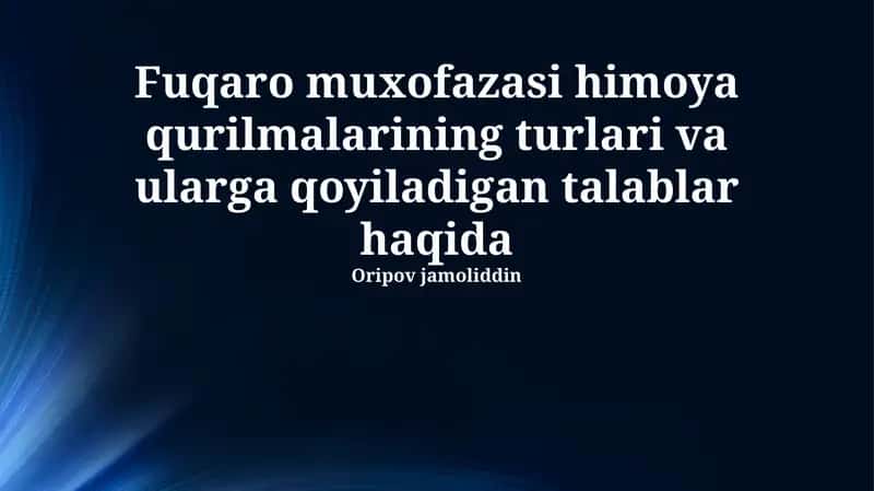 Mudofaa inshootlarining turlari va ularga qo'yiladigan talablar 1