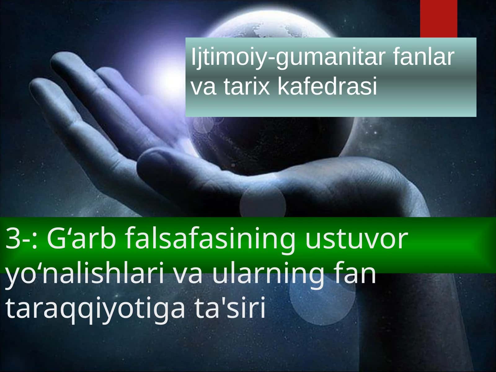 G‘arb falsafasining ustuvor yo‘nalishlari va ularning fan taraqqiyotiga ta'siri 1