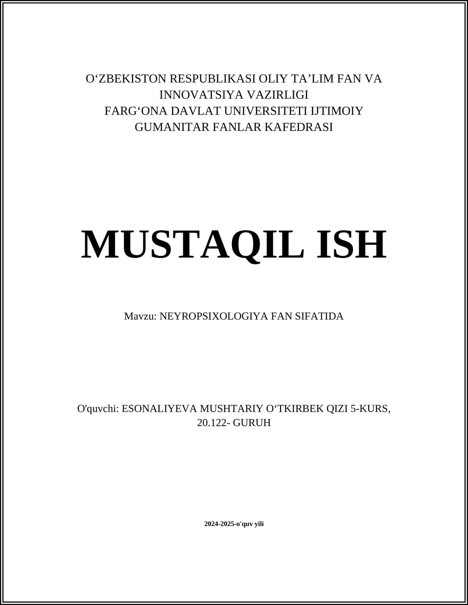 MUSTAQIL ISH Mavzu: NEYROPSIXOLOGIYA FAN SIFATIDA 1