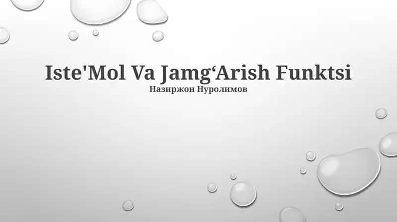 Iste'Mol Va Jamg‘Arish Funktsi 1