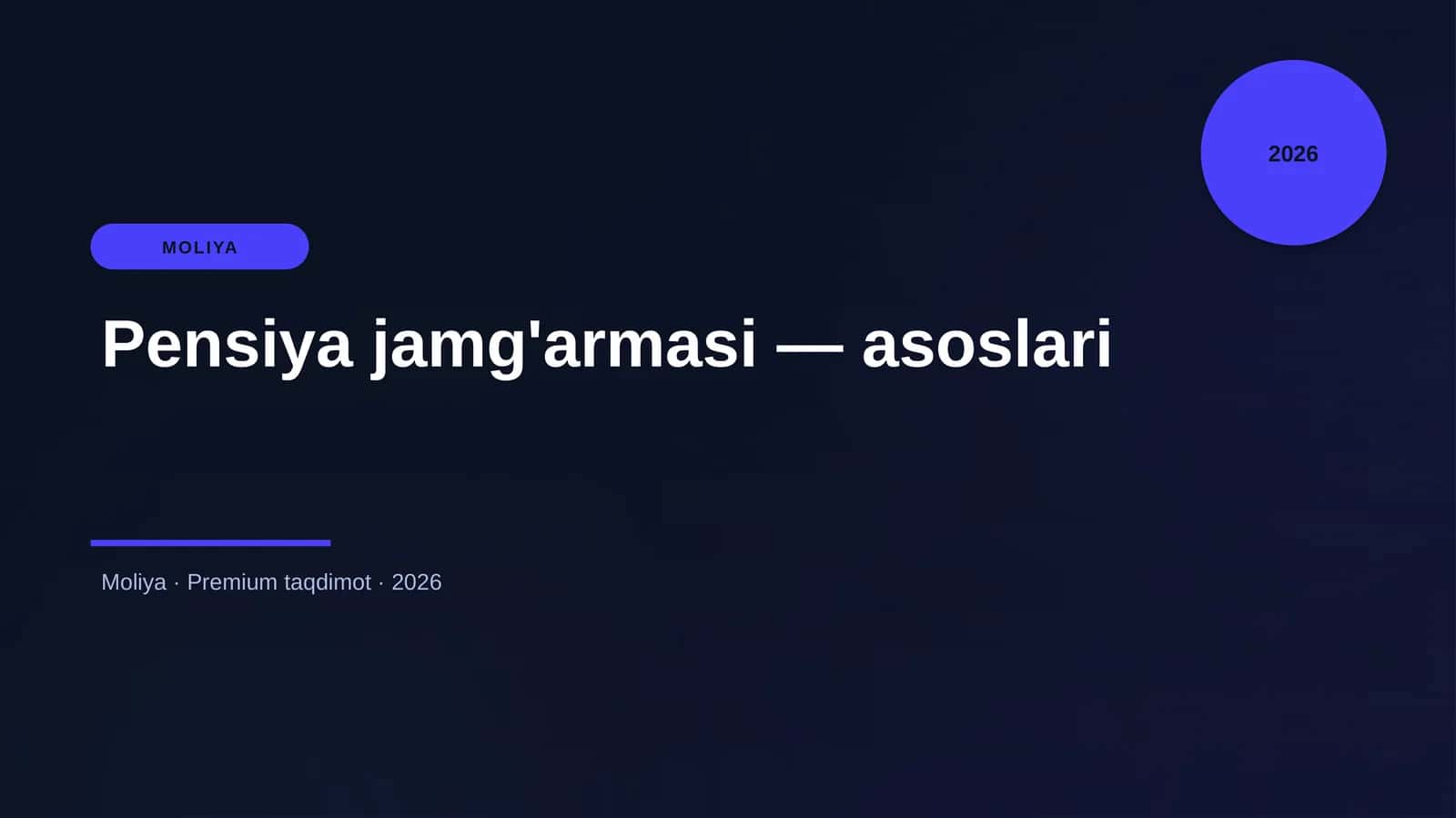Pensiya jamg'armasi — asoslari 1