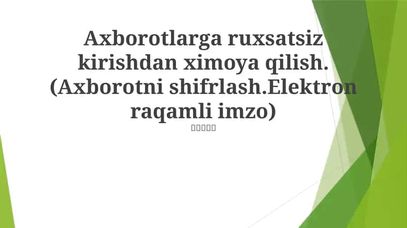 Ma'lumotlarni shifrlash 1