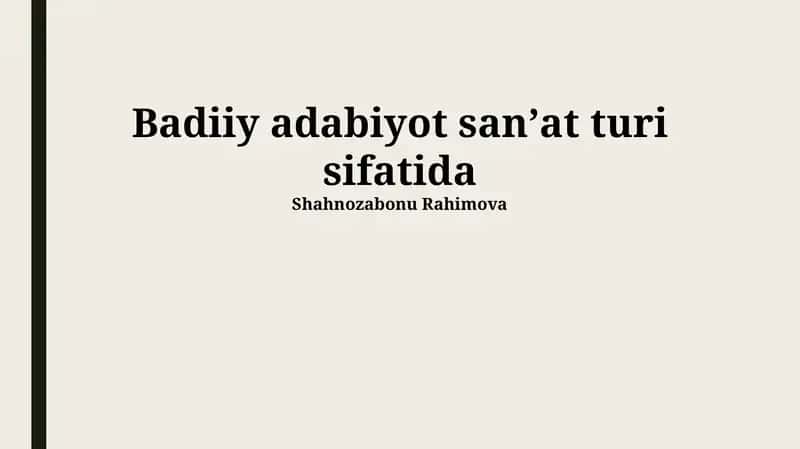 Badiiy adabiyot sanʼat turi sifatida 1