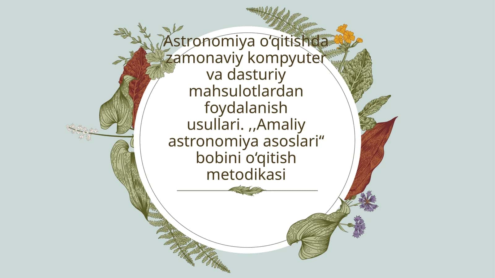 Amaliyastronomiya asoslari ‘‘bobi ni o‘qitish metodikasi’’ 1
