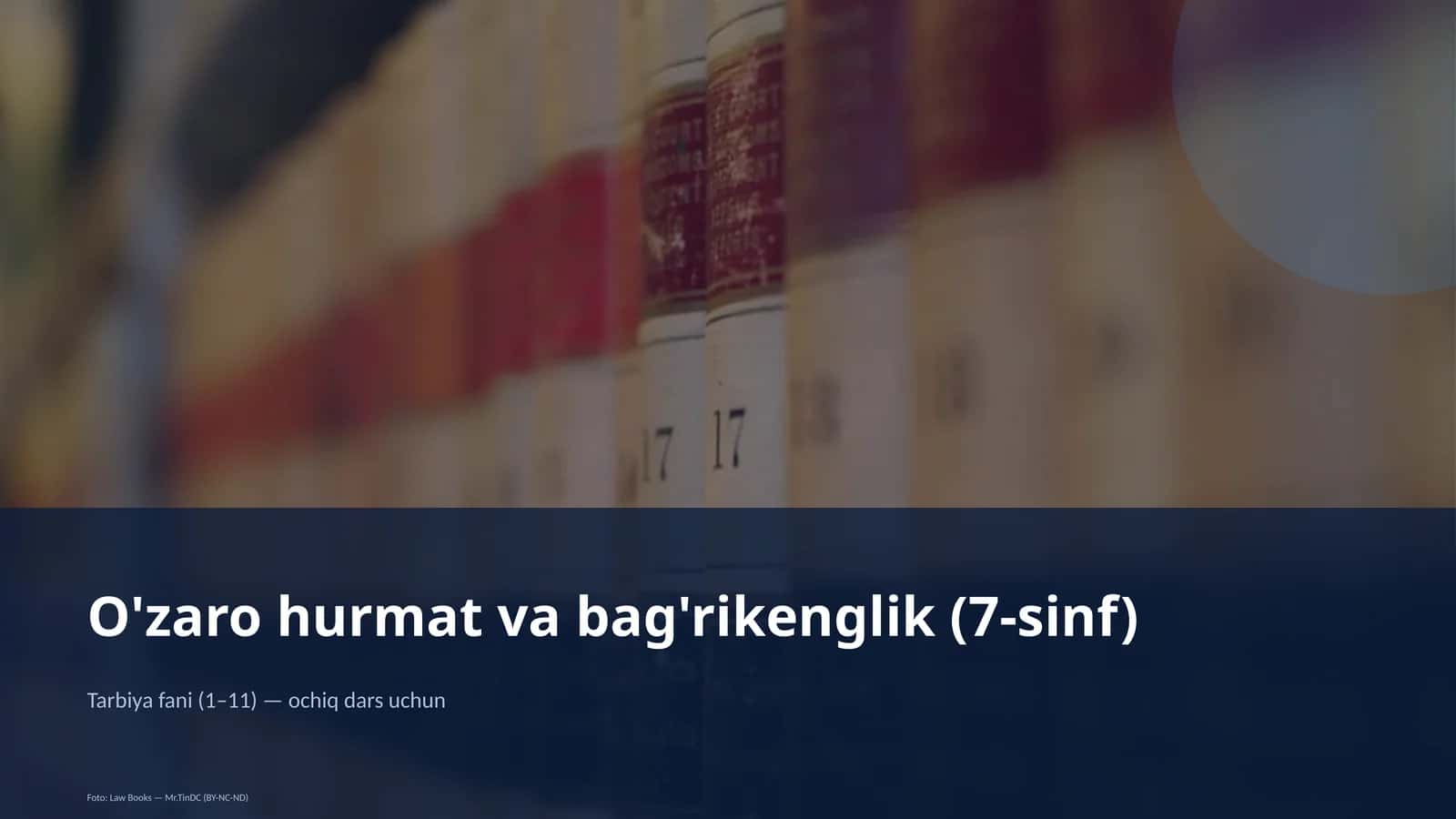 O'zaro hurmat va bag'rikenglik (7-sinf) 1