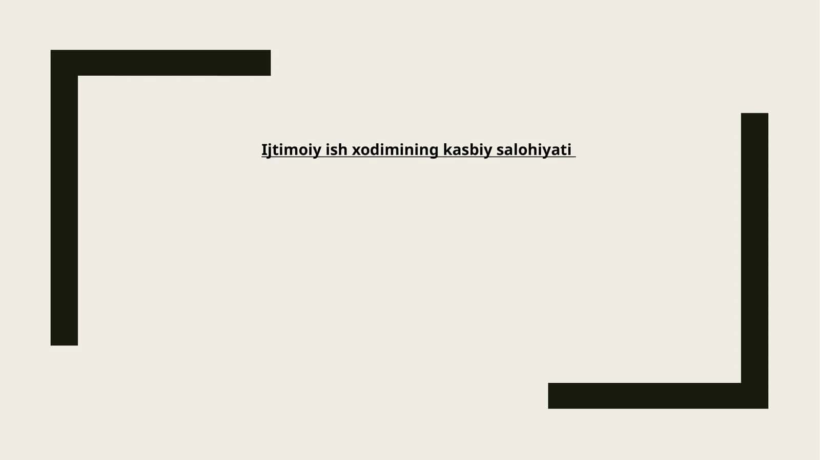 Ijtimoiy ish xodimining kasbiysalohiyati 1