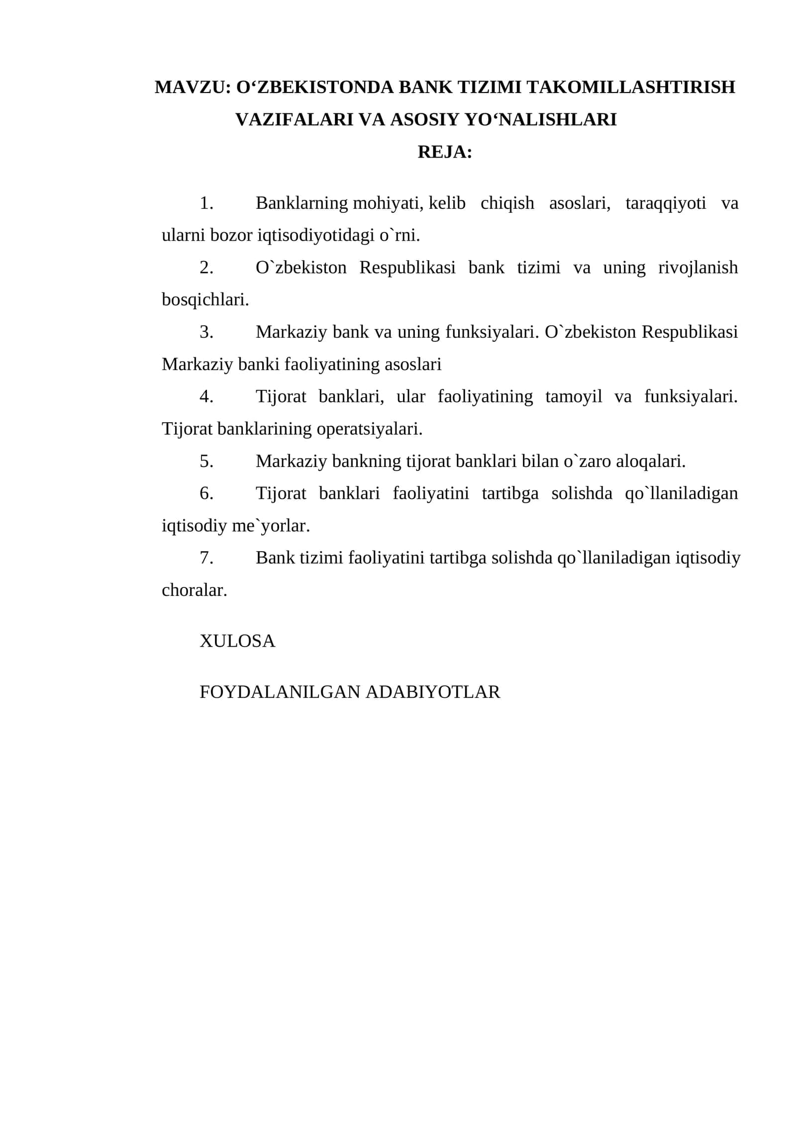 O‘ZBEKISTONDA BANK TIZIMI TAKOMILLASHTIRISH VAZIFALARI VA ASOSIY YO‘NALISHLARI 1