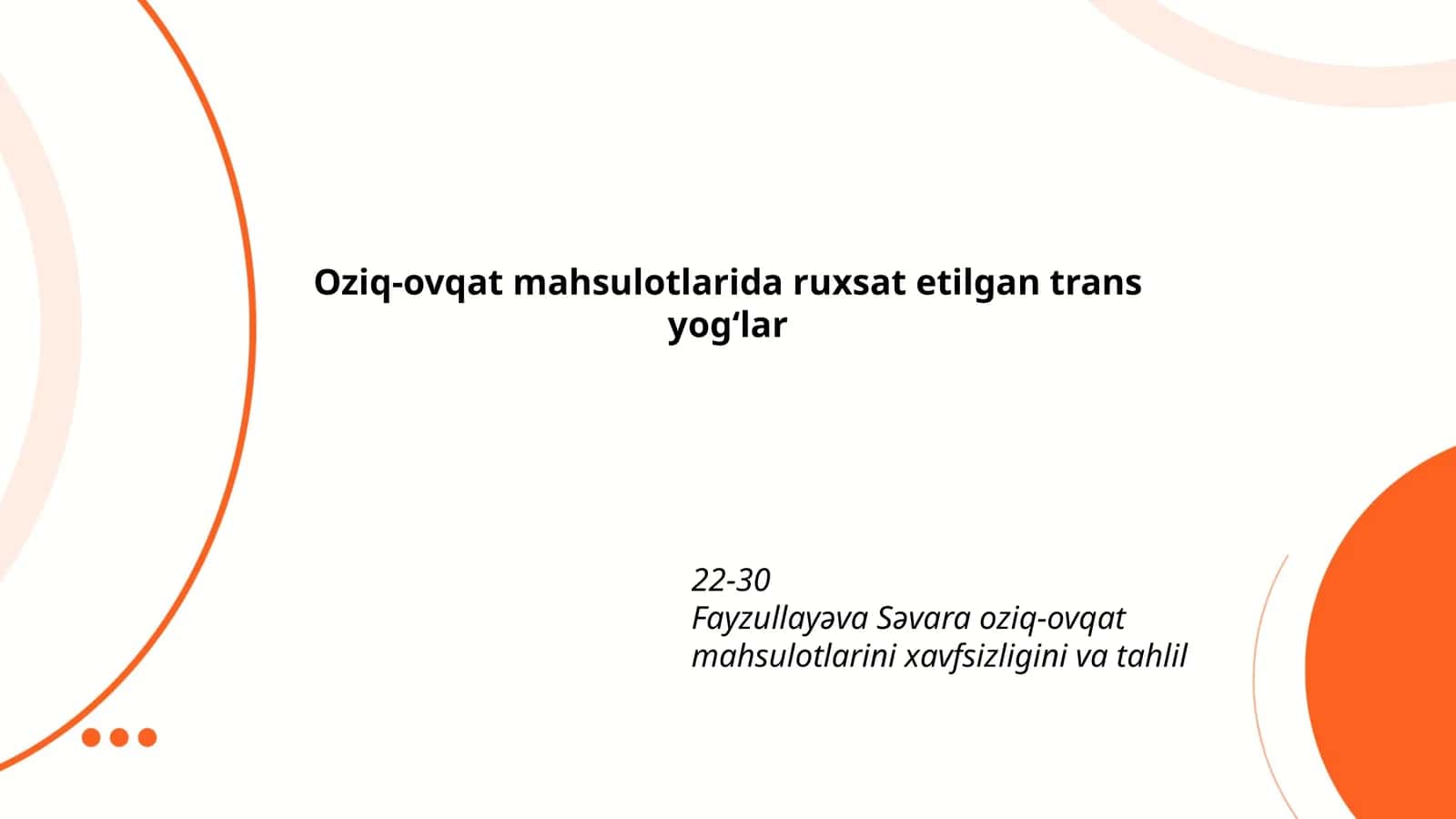 Oziq-ovqat mahsulotlarida ruxsat etilgan trans yogʻlar 1