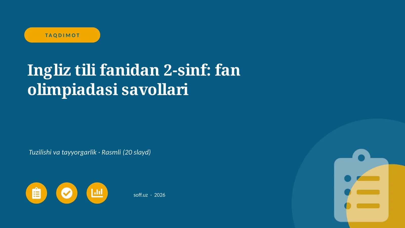 Ingliz tili fanidan 2-sinf: fan olimpiadasi savollari 1