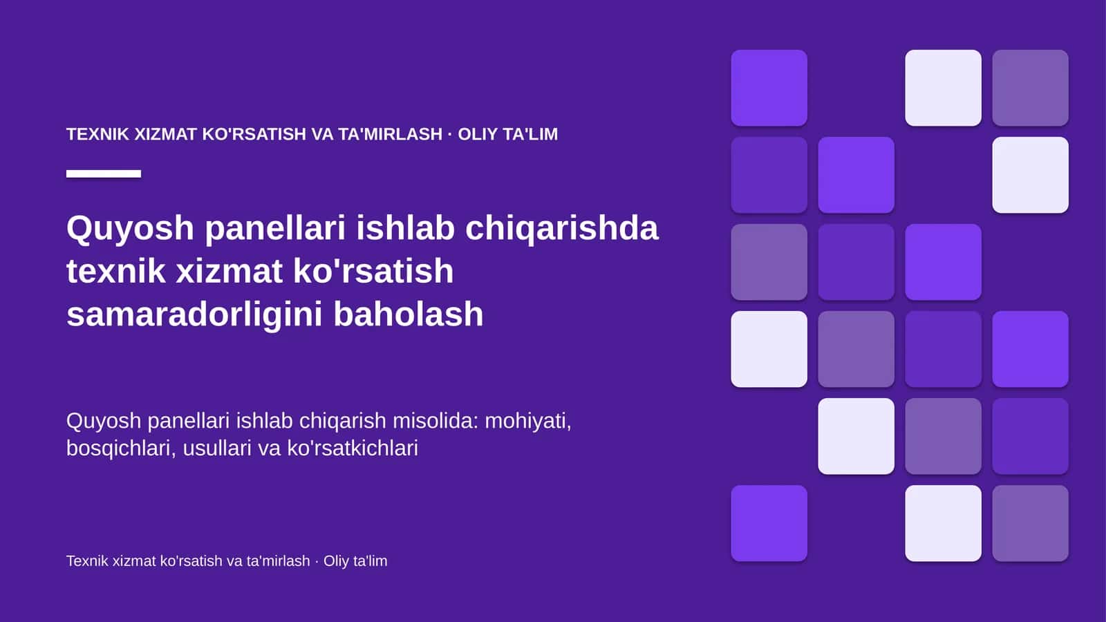 quyosh panellari ishlab chiqarishda texnik xizmat ko'rsatish samaradorligini baholash 3710 1
