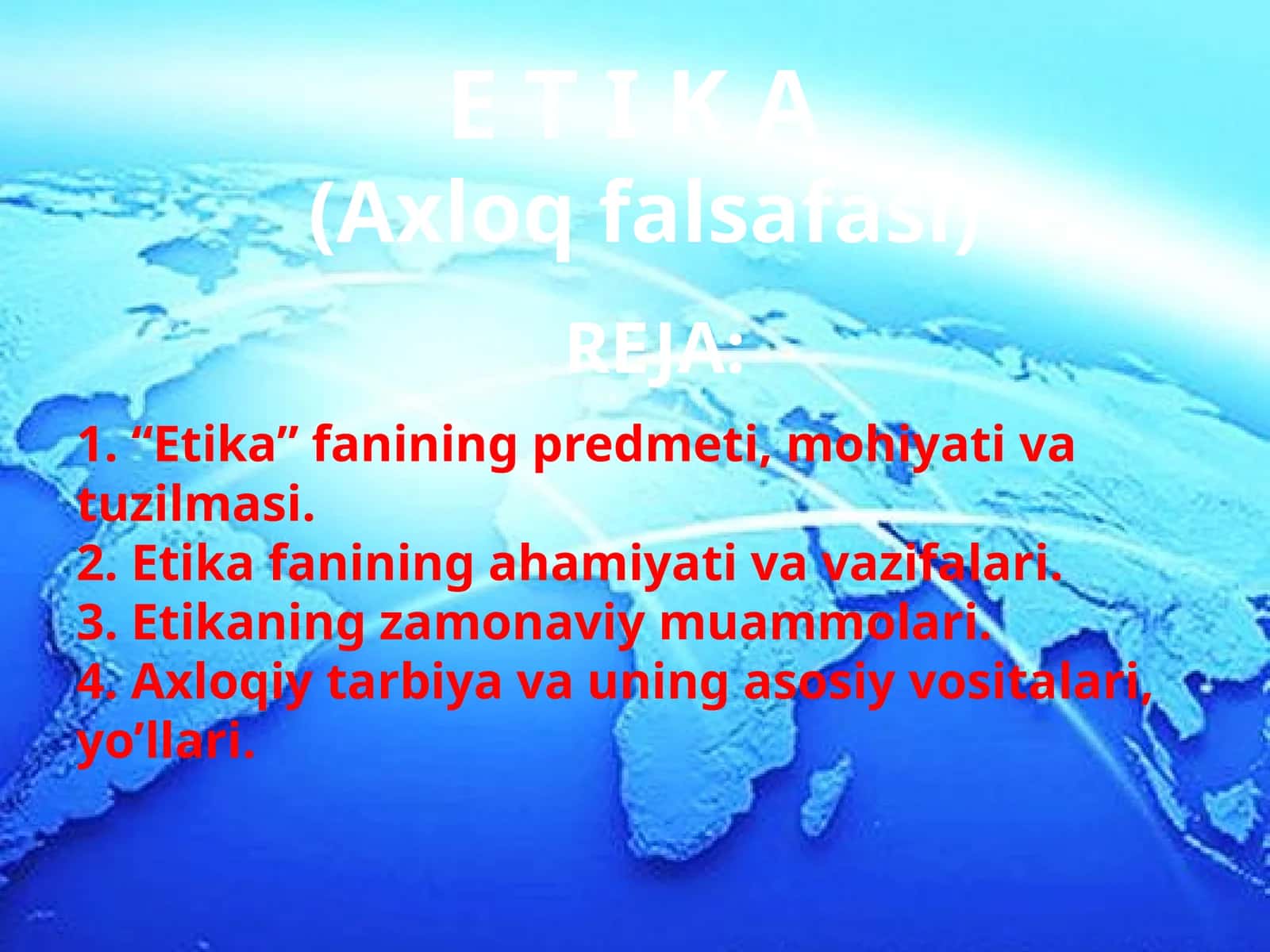 ET I K A (Axloqfalsafasi) 1
