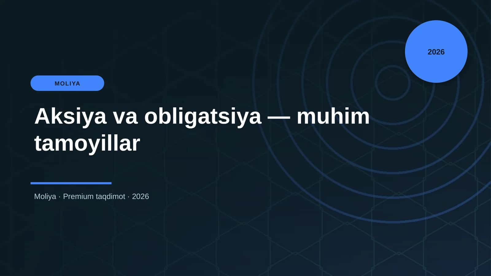Aksiya va obligatsiya — muhim tamoyillar 1